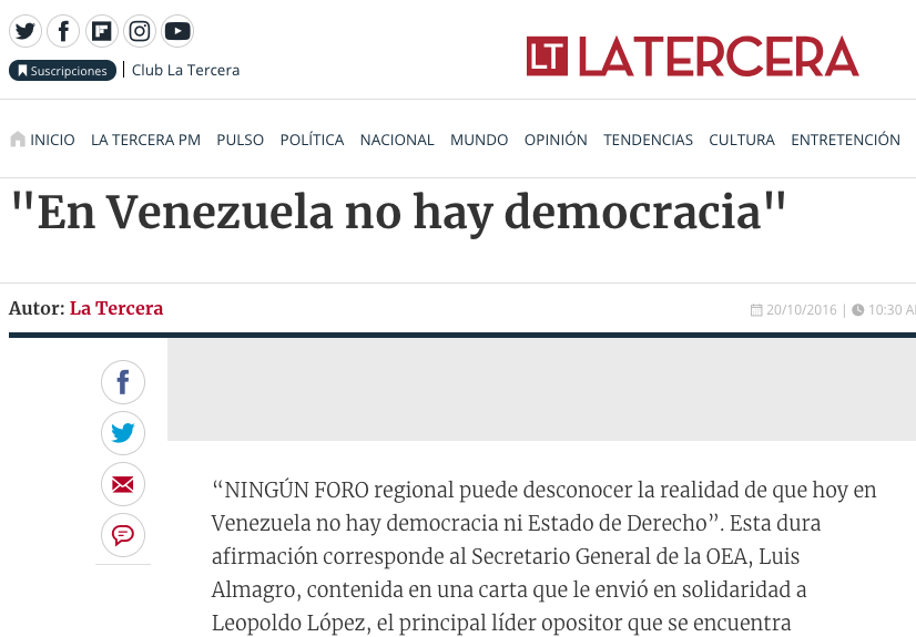 Y es claro para mí que Venezuela no tiene una democracia. Pero agrego que los demás países -entre ellos Chile- tampoco la tienen.